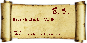 Brandschott Vajk névjegykártya